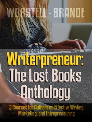 cover image of Writerpreneur: The Lost Books Anthology